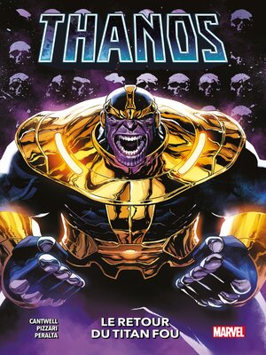 cover image of Thanos--Le retour du Titan Fou